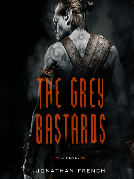 Cover image for The Grey Bastards